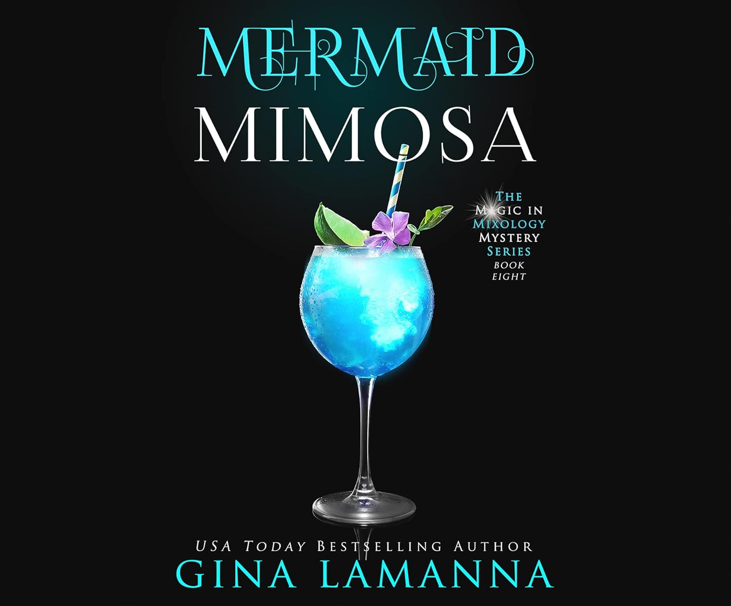 Mermaid Mimosa (Magic & Mixology, 8) poster