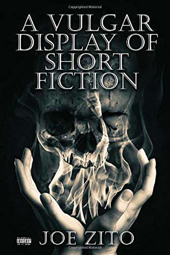 A Vulgar Display of Short Fiction poster