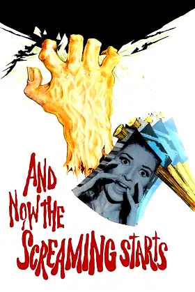 And Now the Screaming Starts! poster