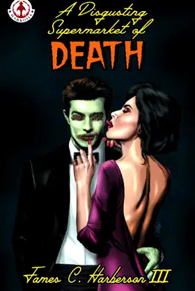 A Disgusting Supermarket of Death poster