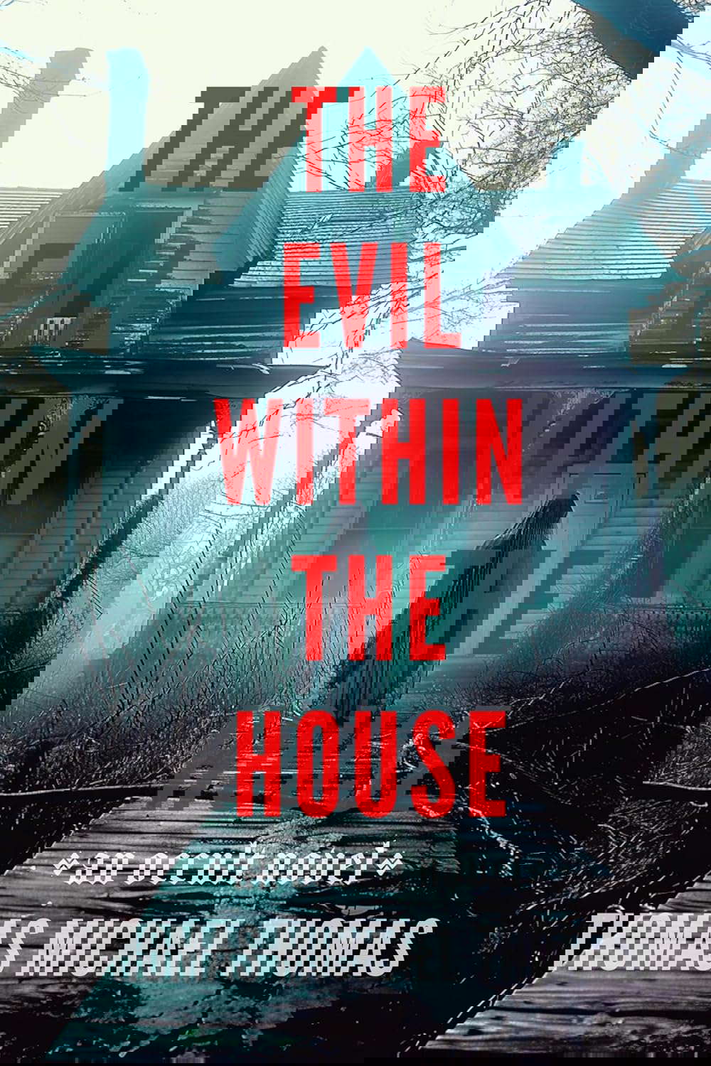 The Evil Within the House poster