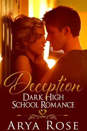 Deception: A Dark High School Romance poster