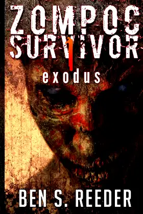 Zompoc Survivor: Exodus poster