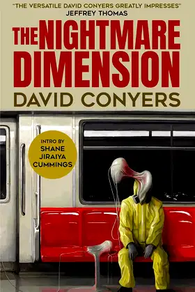 The Nightmare Dimension: Second Edition (Collected Short Fiction) poster
