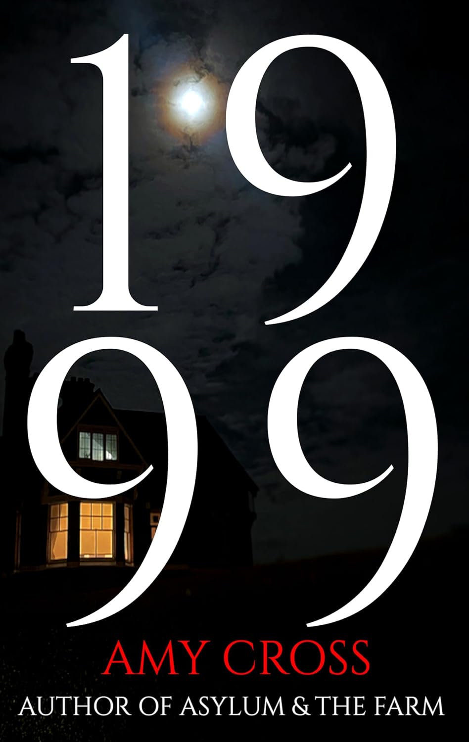 1999 (The Haunting of Hadlow House Book 12) poster