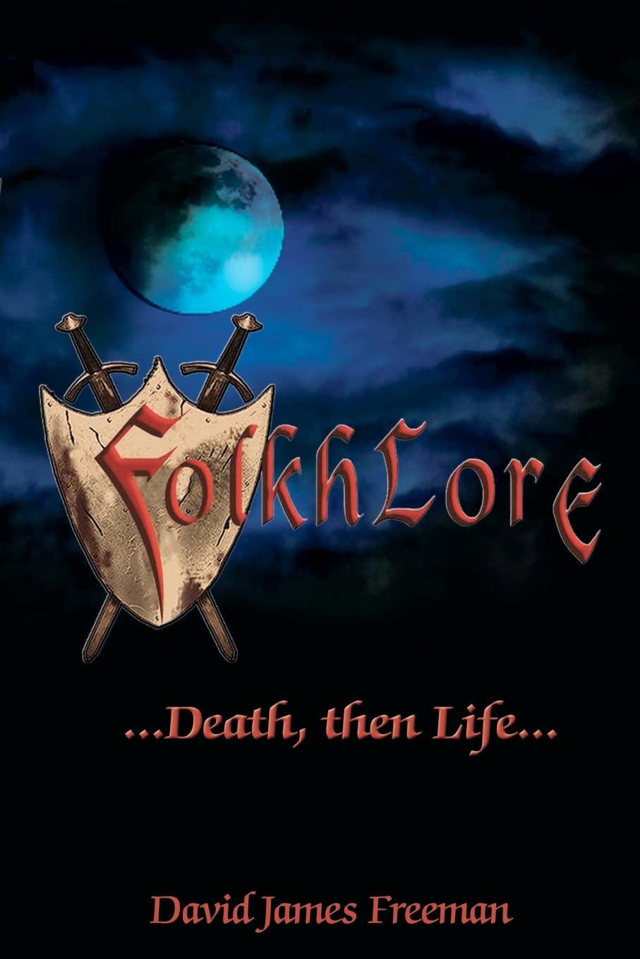 Folkhlore ; Death , then Life ... poster