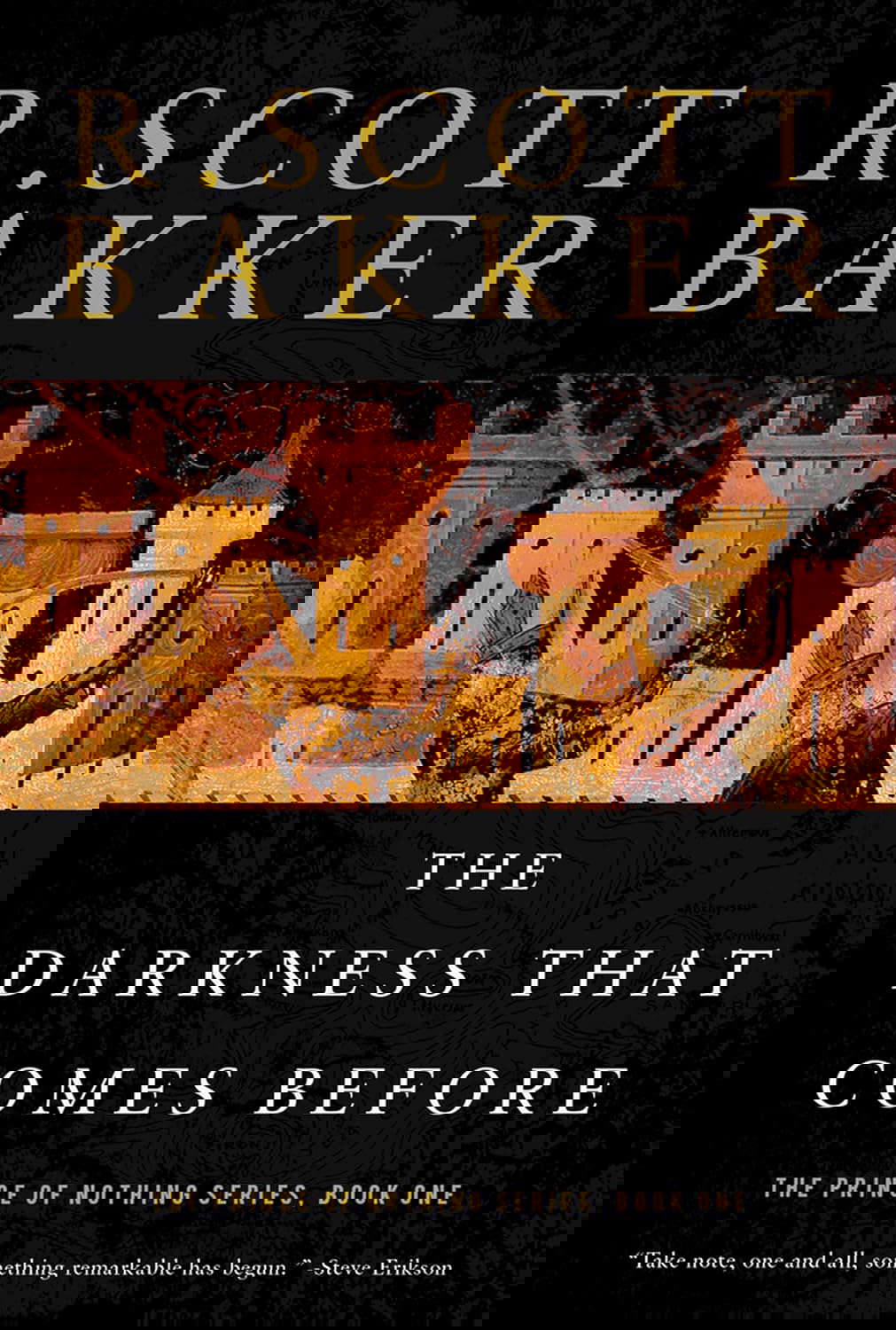 The Darkness That Comes Before: The Prince of Nothing, Book One poster