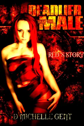 Red's Story (Deadlier than the Male) poster