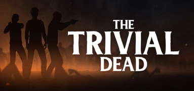 The Trivial Dead capsule