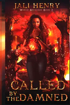 Called by the Damned: Young Adult Dark Urban Fantasy (World Breacher) poster