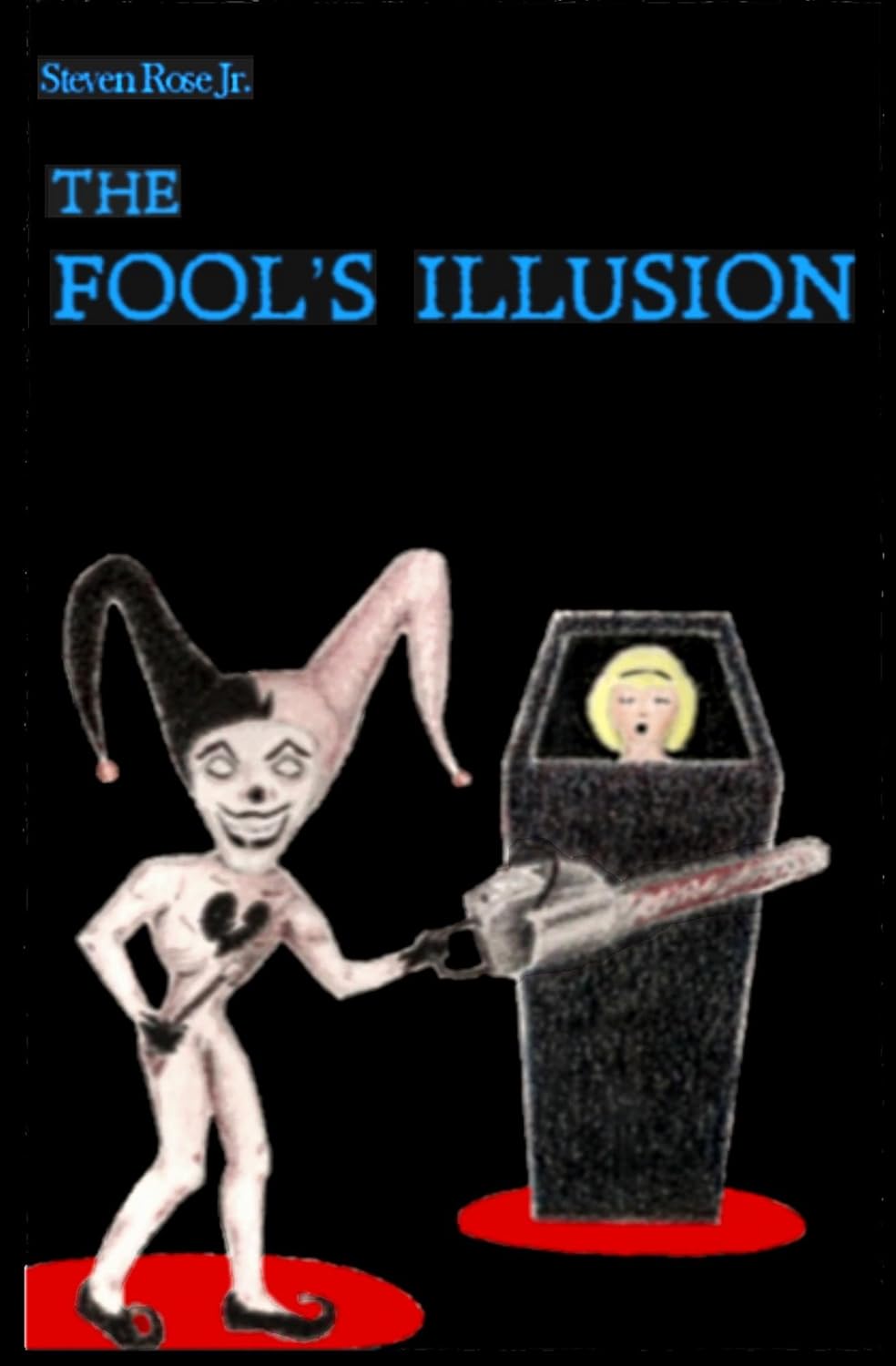 The Fool's Illusion poster