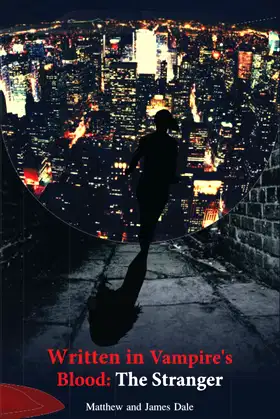 The Stranger, In A Vampire's Own Blood (Written in Vampire's blood) poster