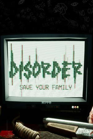 DISORDER - Save Your Family poster