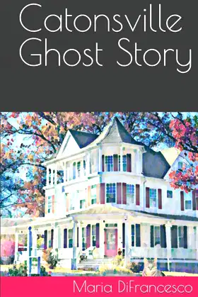 Catonsville Ghost Story poster