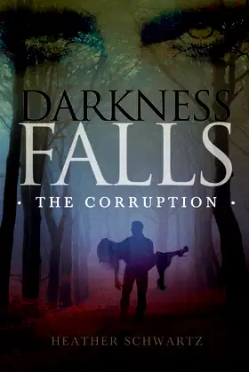 Darkness Falls: The Corruption poster