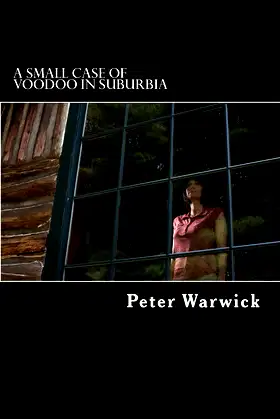 A Small case of Voodoo in Suburbia poster