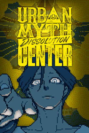 Urban Myth Dissolution Center poster