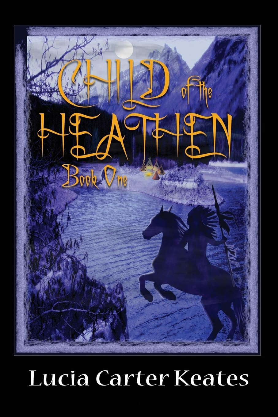 Child of the Heathen (Volume 1) poster