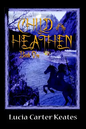 Child of the Heathen (Volume 1) poster
