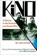 Kino: A History of the Russian and Soviet Film poster