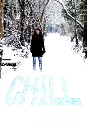Chill poster