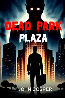 Dead Park Plaza poster