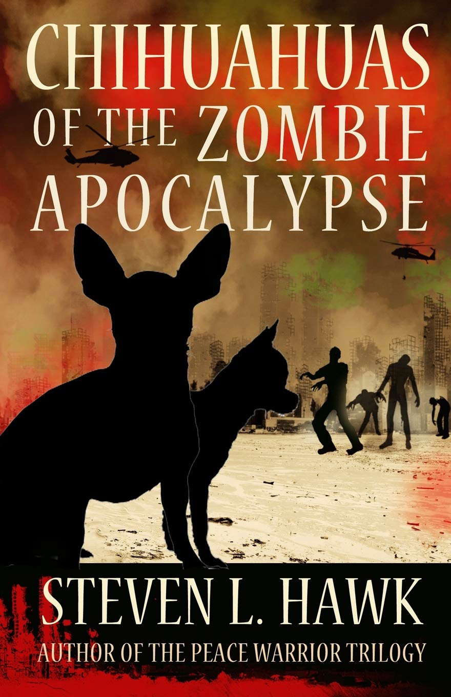 Chihuahuas of the Zombie Apocalypse poster