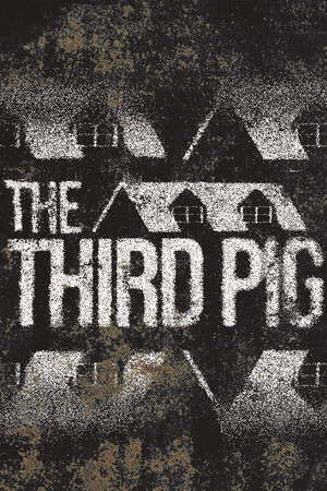 The Third Pig poster