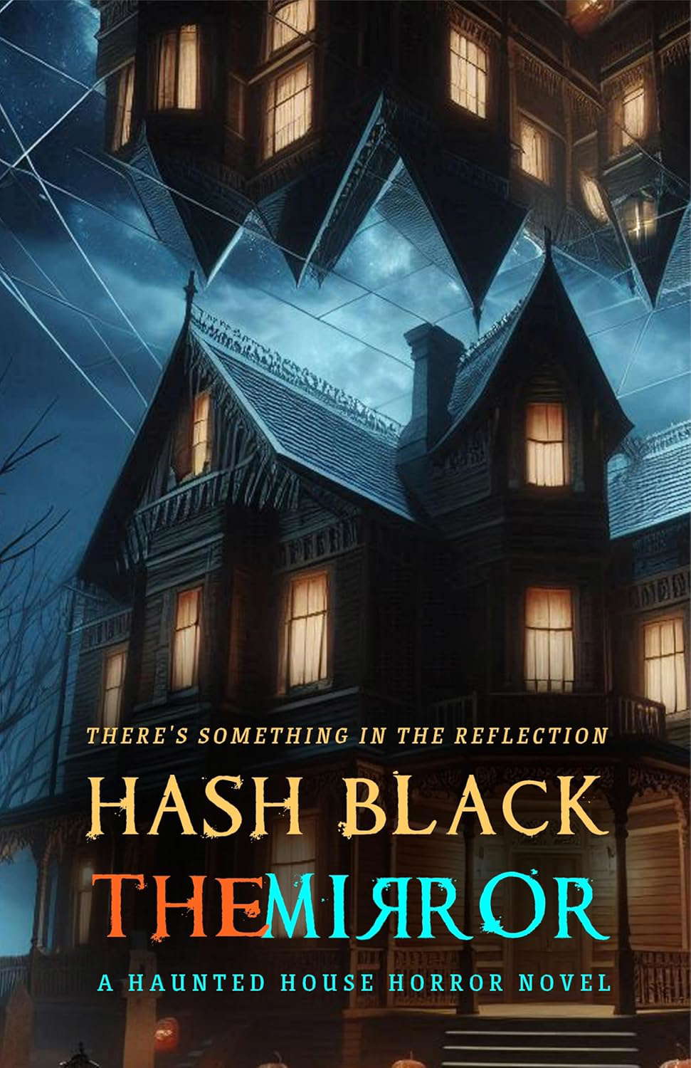The Mirror: A Haunted House Horror Novel poster