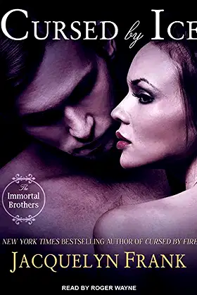 Cursed by Ice: The Immortal Brothers (Immortal Brothers, 2) poster