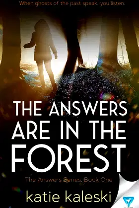 The Answers Are In The Forest (The Answers Series) poster