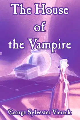 House Of The Vampire, The poster