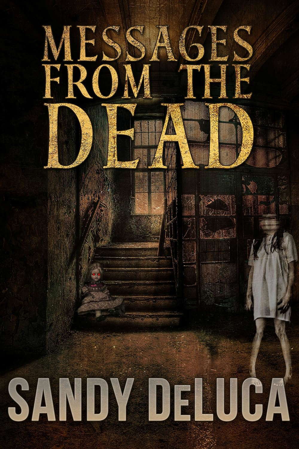 Messages from the Dead (Crossroad Press Ladies of Horror) poster