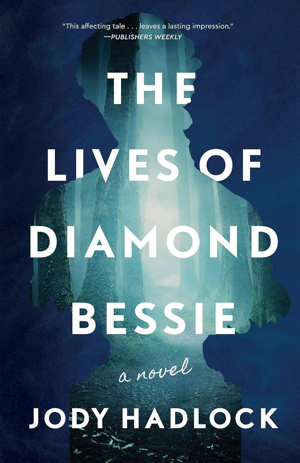 The Lives of Diamond Bessie: A Novel poster