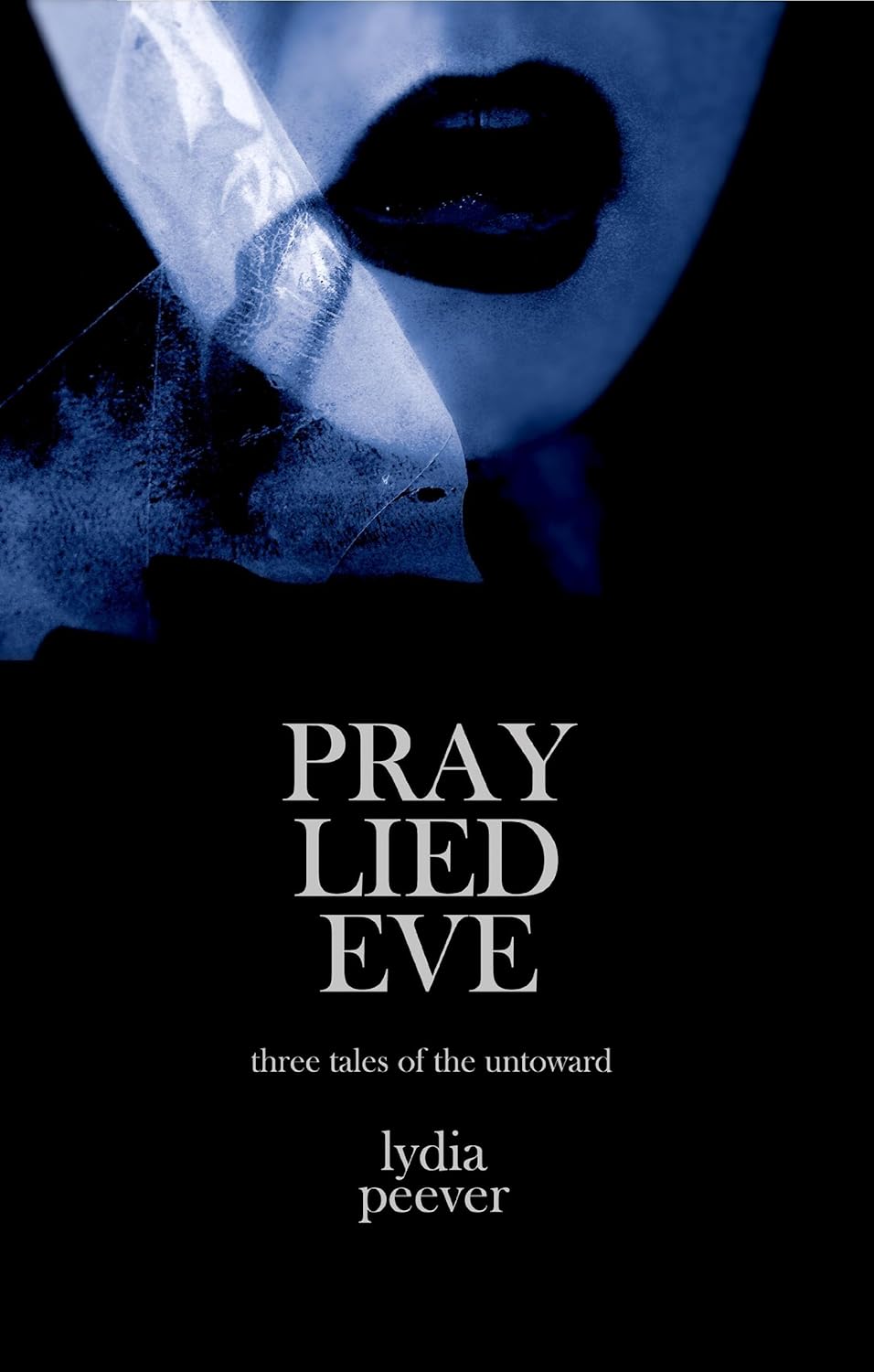 Pray Lied Eve poster
