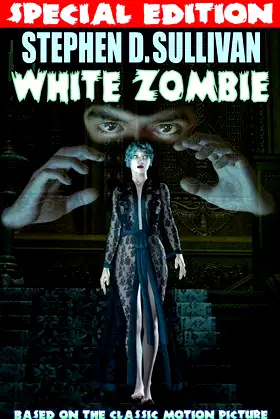 White Zombie - Special Edition poster