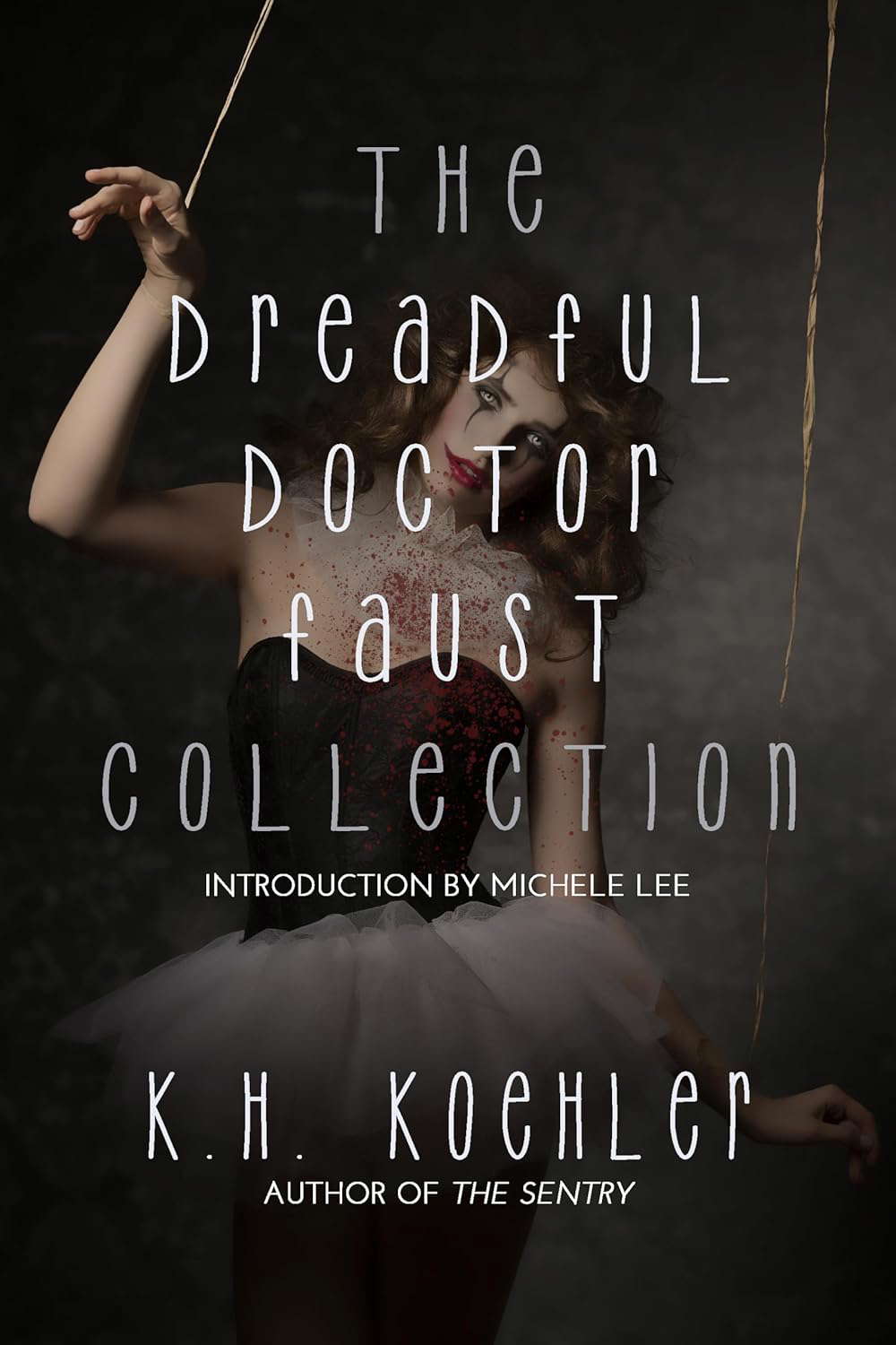 The Dreadful Doctor Faust Collection poster