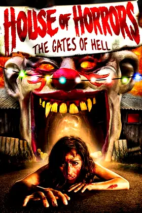 House of Horrors: Gates of Hell poster