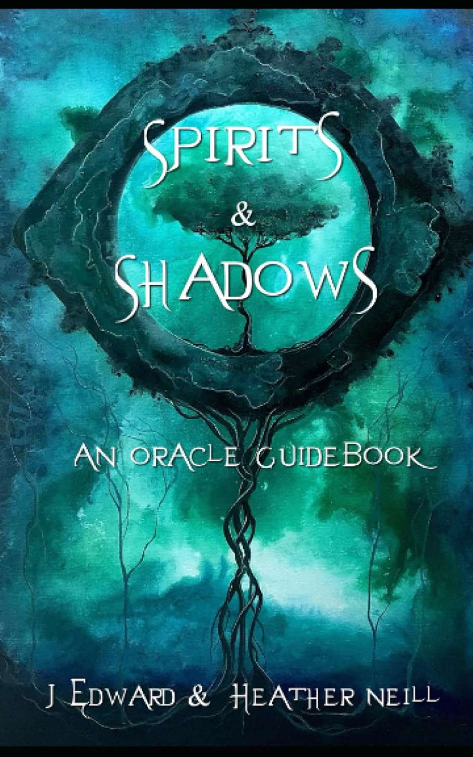 Spirits & Shadows - An Oracle Guidebook poster