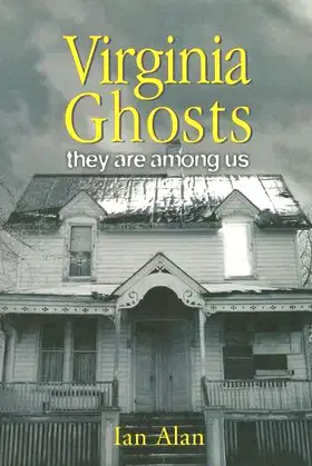 Virginia Ghosts: They Are Among Us poster