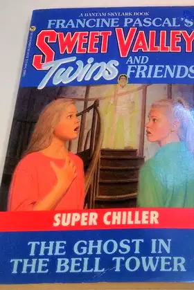 The Ghost in the Bell Tower (Sweet Valley Twins Super Chillers) poster