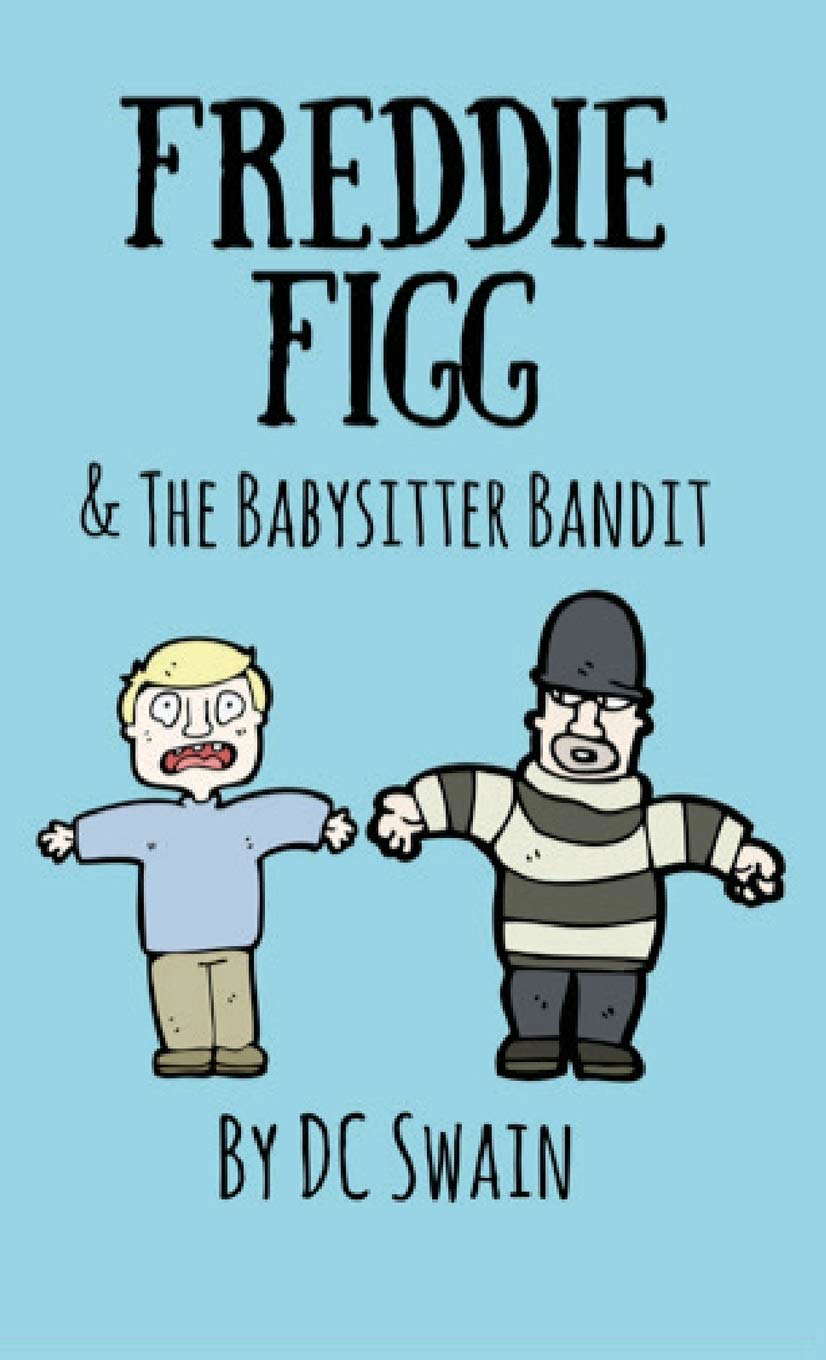 Freddie Figg & the Babysitter Bandit poster