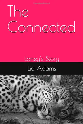 The Connected: Laney's Story poster