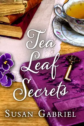 Tea Leaf Secrets: Southern Fiction (Temple Secrets Series Book 3) poster