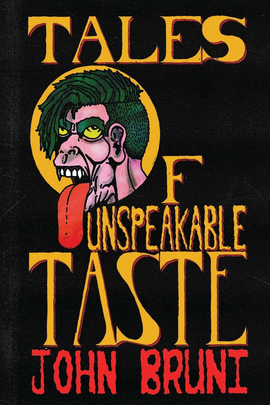 Tales of Unspeakable Taste poster