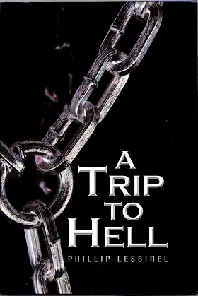 A Trip to Hell: The trip poster