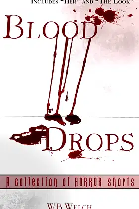 Blood Drops: A Collection of Horror Short Stories poster