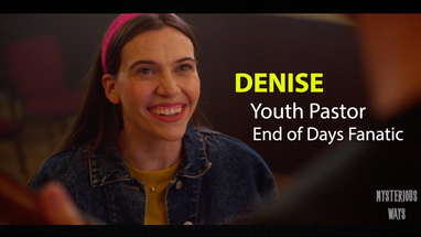 Mysterious Ways - Denise poster