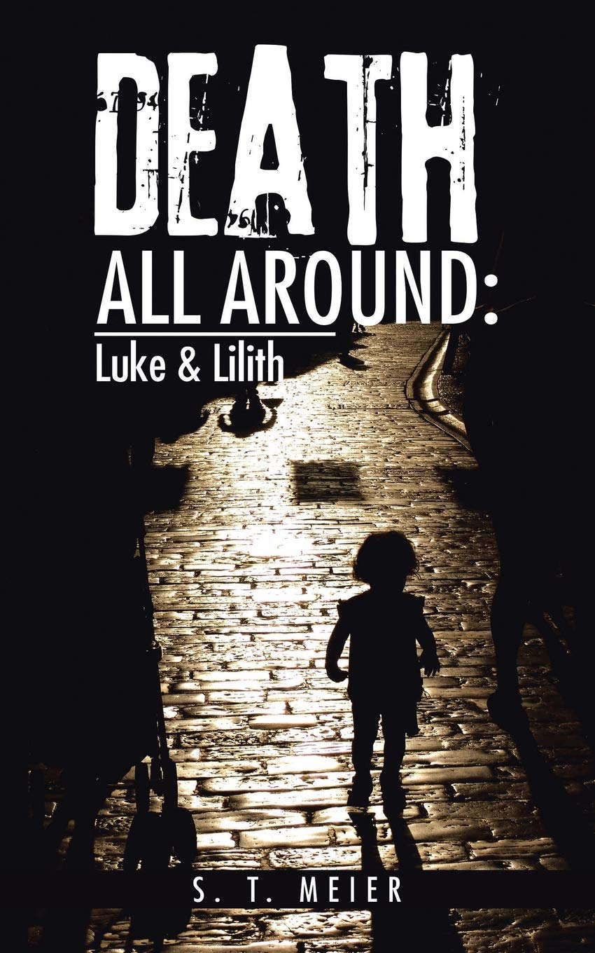 Death All Around:: Luke & Lilith poster