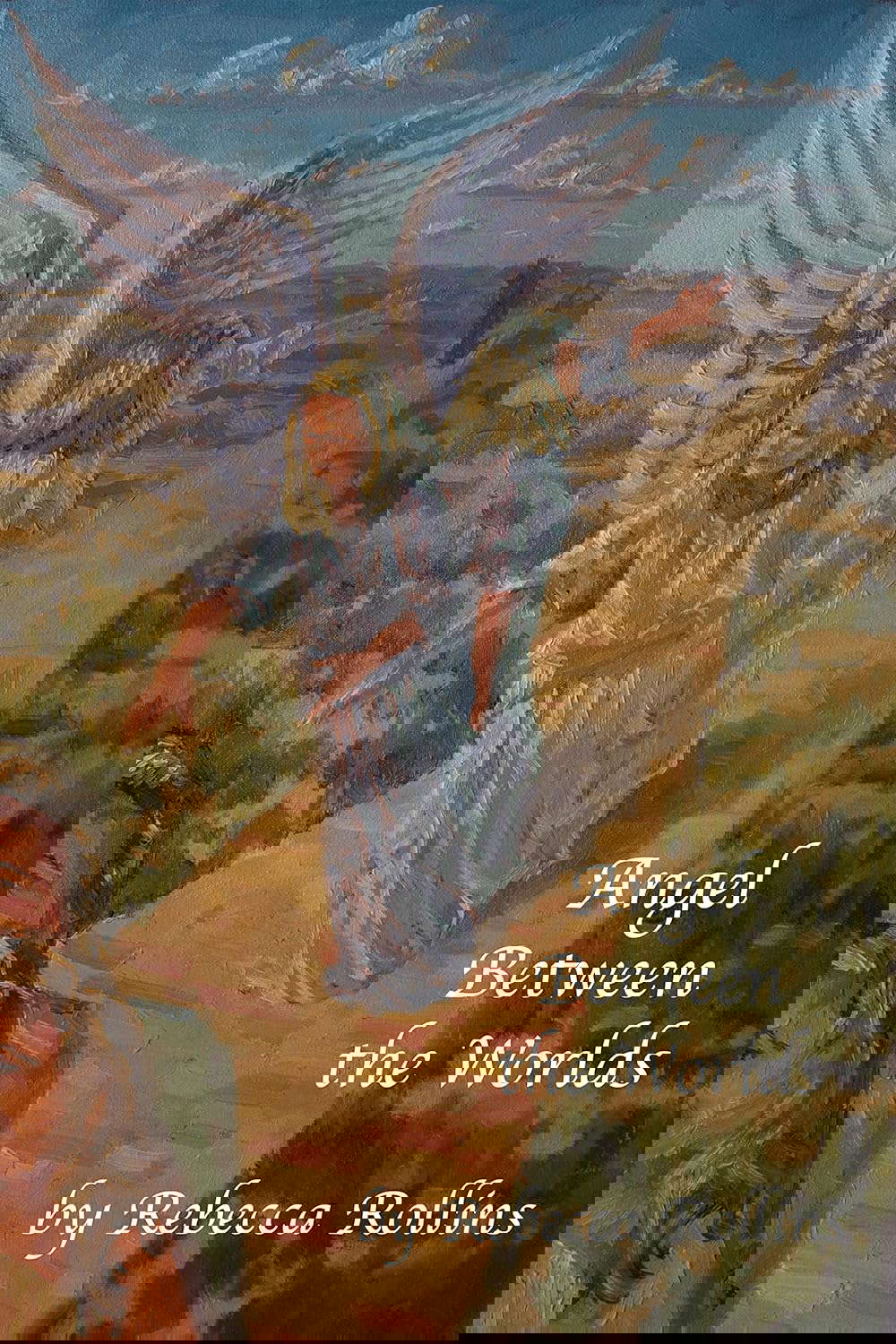 Angel Between the Worlds (The Angel Trilogy Book 2) poster